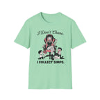 I Don't Chase. I Collect Simps. T-shirt
