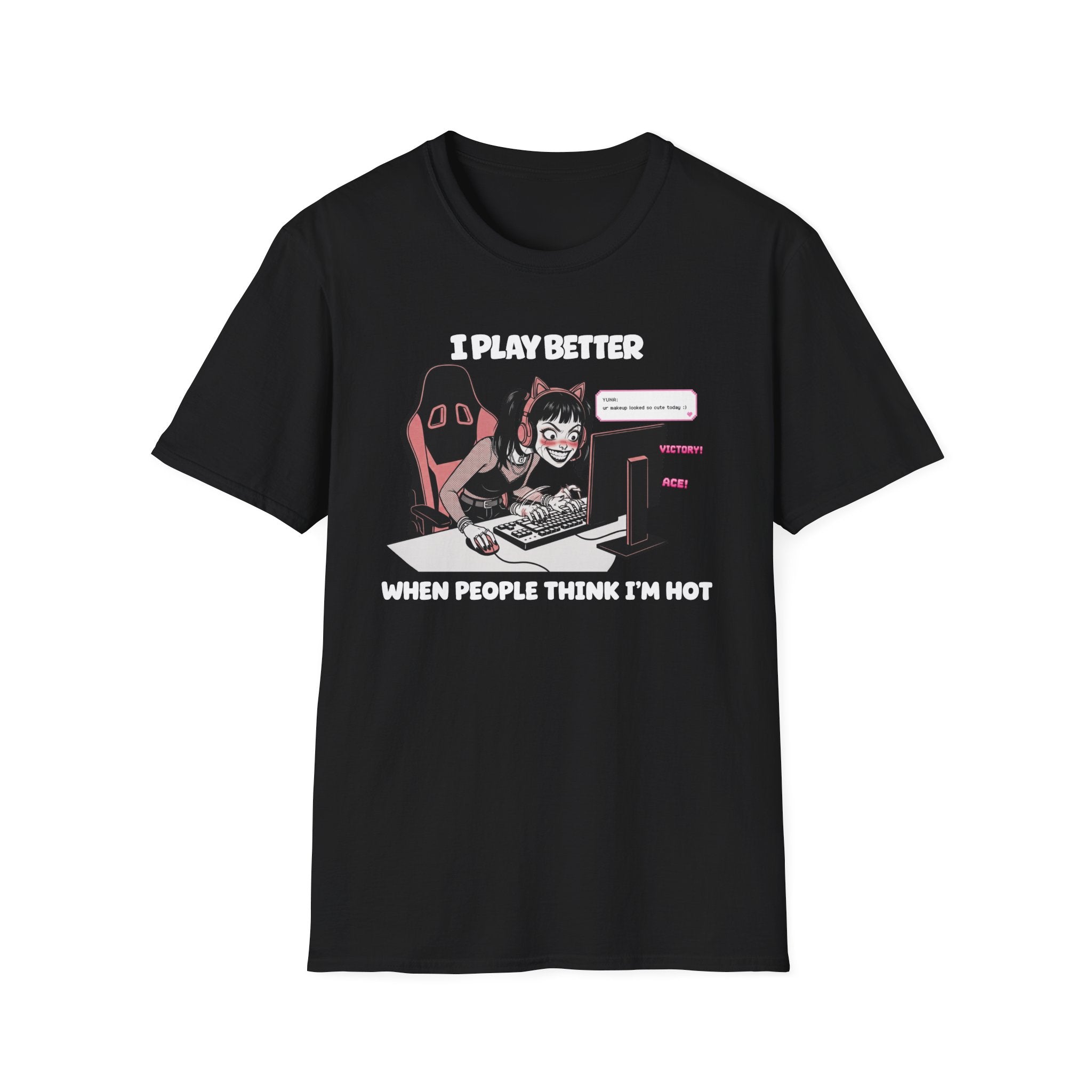 I Play Better When People Think I'm Hot T-shirt