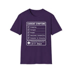 Current Symptoms T-shirt
