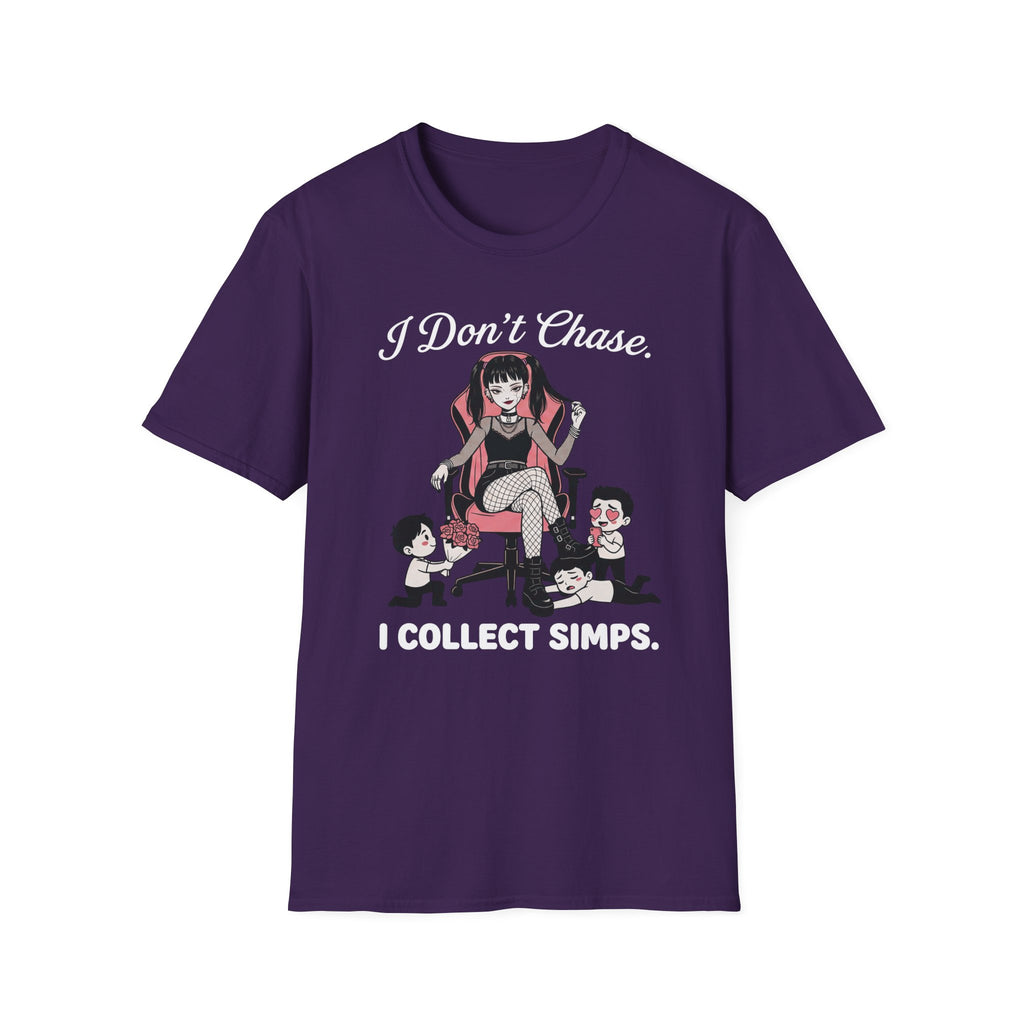 I Don't Chase. I Collect Simps. T-shirt