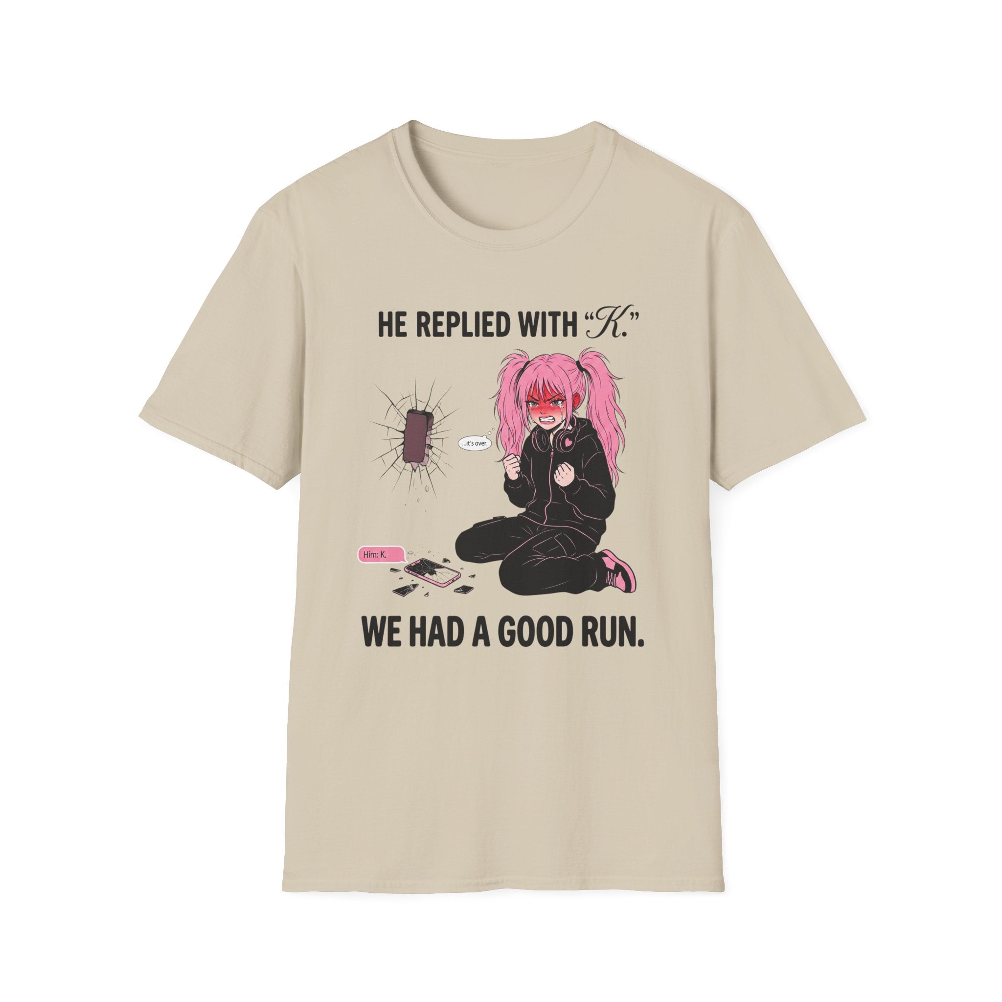 We Had A Good Run T-shirt