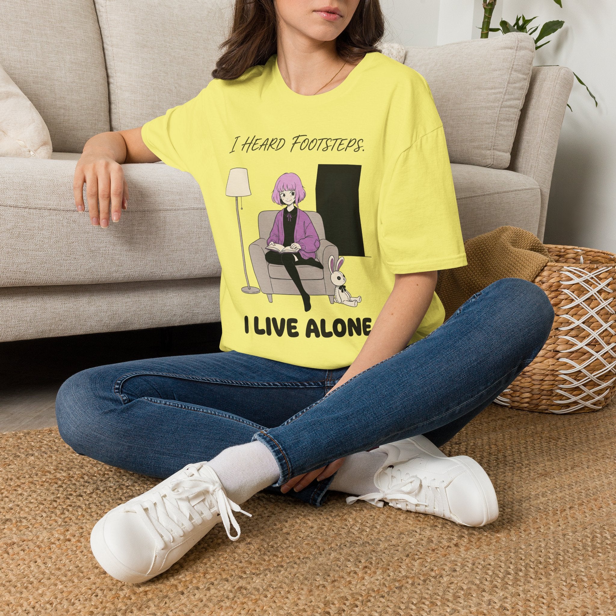 I Heard Footsteps T-shirt