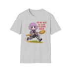 On My Way To Stir Up Some Shit T-shirt
