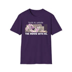 They're All Watching The Movie With Me T-shirt
